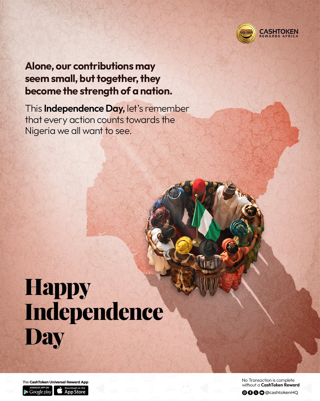 CashToken Rewards Africa — Independence Day — Together, the strength of a nation